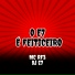 MC RF3, DJ E7