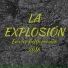 La Explosion