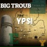 Big Troub feat. Neisha Neshae