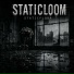 STATICLOOM