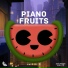 Piano Fruits Music