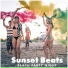 Beautiful Sunset Beach Chillout Music Collection