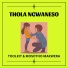 Mosotho Makwera. feat. Toolkit