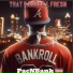 That Bankroll Fresh