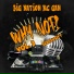 MC Gan, Big Nation feat. Tactic$