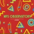 M.F.S: Observatory
