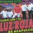 Eladio Luna, Y Su Luz Roja De Acapulco