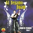 El Tejano Juan