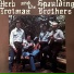 Herb Trotman, The Spaulding Brothers