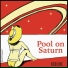 Pool On Saturn