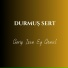 Durmuş Sert