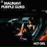 Maunavi, Purple Guns
