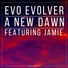 Evo Evolver feat. Jamie.