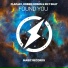 Flapjax feat. Robbie Rosen, Rily Shay