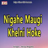 Niraj Nigahe