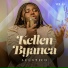 Kellen Byanca feat. Bia e Brenda