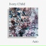 Ivory Child