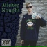 MickeyNought