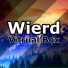 Wierd
