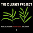 Nicholas Littlemore's The Two Leaves Project