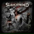 Slaughtered