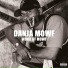 Danja Mowf feat. Kalonji The Immortal