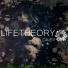 Lifetheory