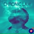 Chronic Law