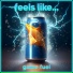 Feels Like... feat. Rich I.E., Ashton McLaurin