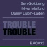 Ben Goldberg feat. Myra Melford, Danny Lubin-Laden
