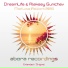 DreamLife, Aleksey Gunichev