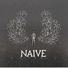Naive
