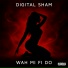 Digital Sham