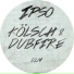 Kölsch, Dubfire