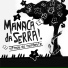 MANACÁ DA SERRA