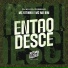 MC Kitinho, DJ K2, DJ Fuminho feat. MC Mr Bim