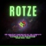 Rotze