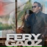 Fery Gaoz feat. Yon Dygta