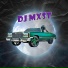 DJ MXST