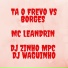 DJ ZINHO MPC, Mc Leandrin, DJWAGUINHO