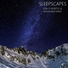 Sleepscapes