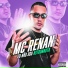 Dj Paulinho, Mc Renan