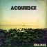 Acquiesce