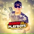 BONDE DOS PLAYBOYS