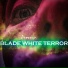 Blade White Terror