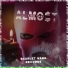 ALMO$T