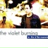The Violet Burning