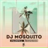 DJ Mosquito & Lejazz