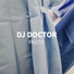 Dj doctor