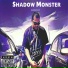 Shadow Monster